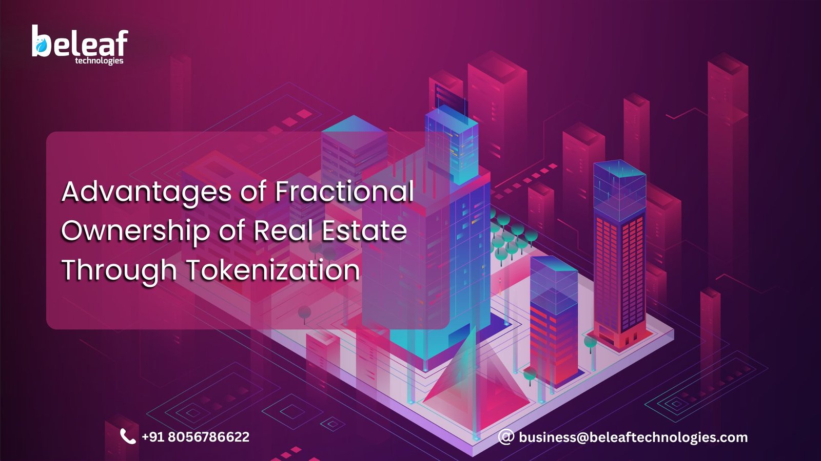 What Are the Advantages of Fractional Ownership of Real Estate Through Tokenization
